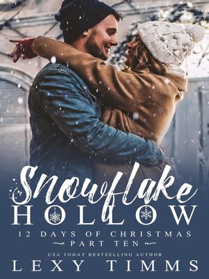 cover image of Snowflake Hollow--Part 10